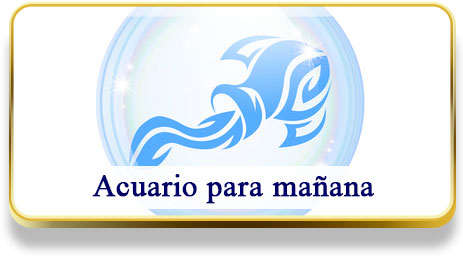 Acuario para mañana